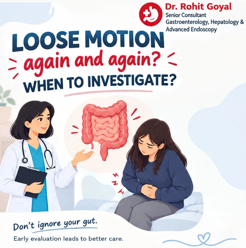 Loose Motion Again and Again — When to Investigate?